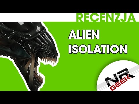 Recenzja - Alien Isolation