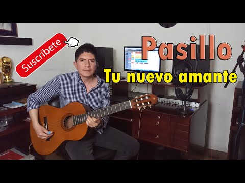 TU NUEVO AMANTE - Pasillo / KLEVER BERRONES ( Mùsica Ecuatoriana)