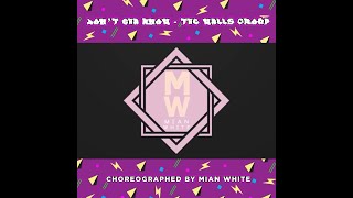 Don&#39;t Cha Know choreography by Mian White