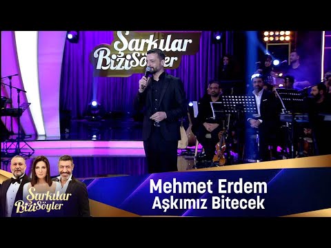 Mehmet Erdem - AŞKIMIZ BİTECEK