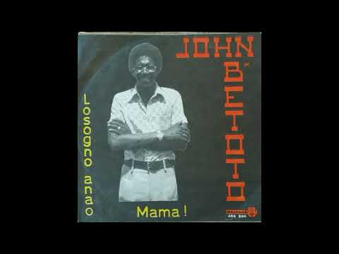John Betoto  Losogno anao tsara kalitao