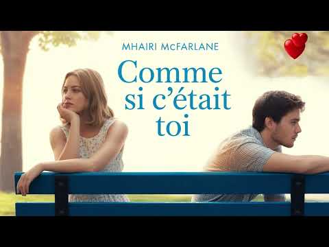Comme si c’était toi – Mhairi McFarlane | Romance Contemporaine | Livre Audio Français