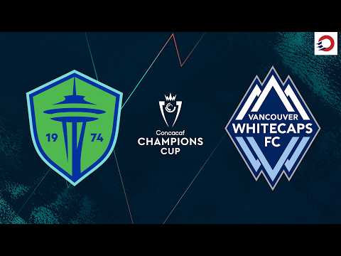 주요 하이라이트: 시애틀 사운더스 vs 밴쿠버 화이트캡스 | 콘카카프 챔피언스컵, 2차전