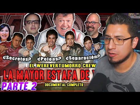 Fedelobo Reacciona a: ¿La MAYOR ESTAFA De YOUTUBE? | HISTORIA DE WEREVERTUMORRO CREW (PARTE 2)