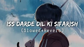 Baarish Yaariyan Slowed and Reverb - Mohammad Irfa