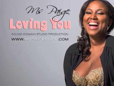 MS PAIGE - LOVING YOU