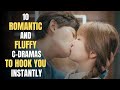 Top 10 Romantic And Fluffy C-Dramas That Will Steal Your Heart!