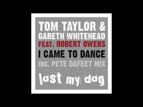 Tom Taylor & Gareth Whitehead ft. Robert Owens - I Came To Dance (Deepened mix)