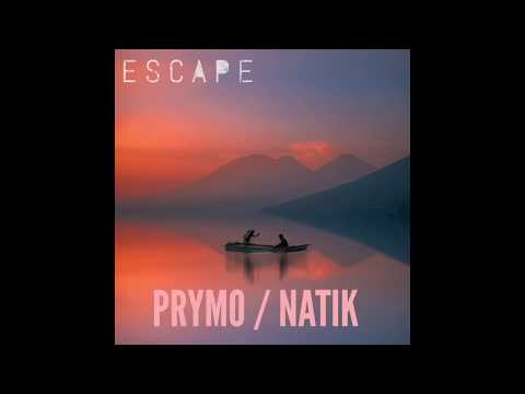 Natik & Prymo - Escape (Soundtrack)