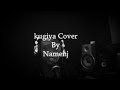 Namenj • Kugiya Hausa Song Cover • Na Fada A Rijiyar Kaunar Sahiba