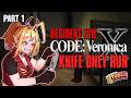 Resident Evil Code Veronica X KNIFE ONLY RUN For CHARITY VSS26 Day 1