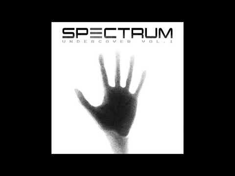 Spectrum - Undecover Vol. 1 (2020) - Full Album -