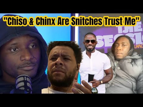 SESSION PODCAST CRASHING OUT - CHISO AND CHINX ARE SNITCHES TRUST ME