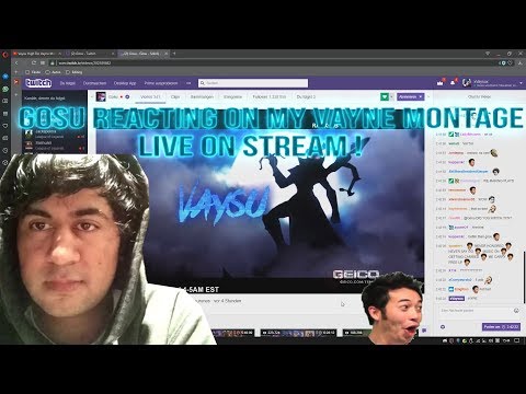 Gosu reacting on my Vayne Montage live on Stream!