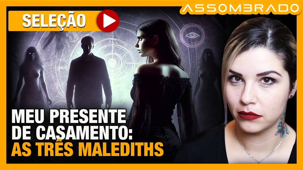 "TRAIÇÃO, RITUAIS E O SOBRENATURAL" - MEU PRESENTE DE CASAMENTO: AS TRÊS MALEDITHS