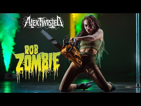 Alex Twisted - Living Dead Girl (Rob Zombie Exotic Pole Dance LIVE)