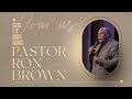 Trust in the Lord at All Times | Pastor Ron Brown | The Brooklyn Tabernacle