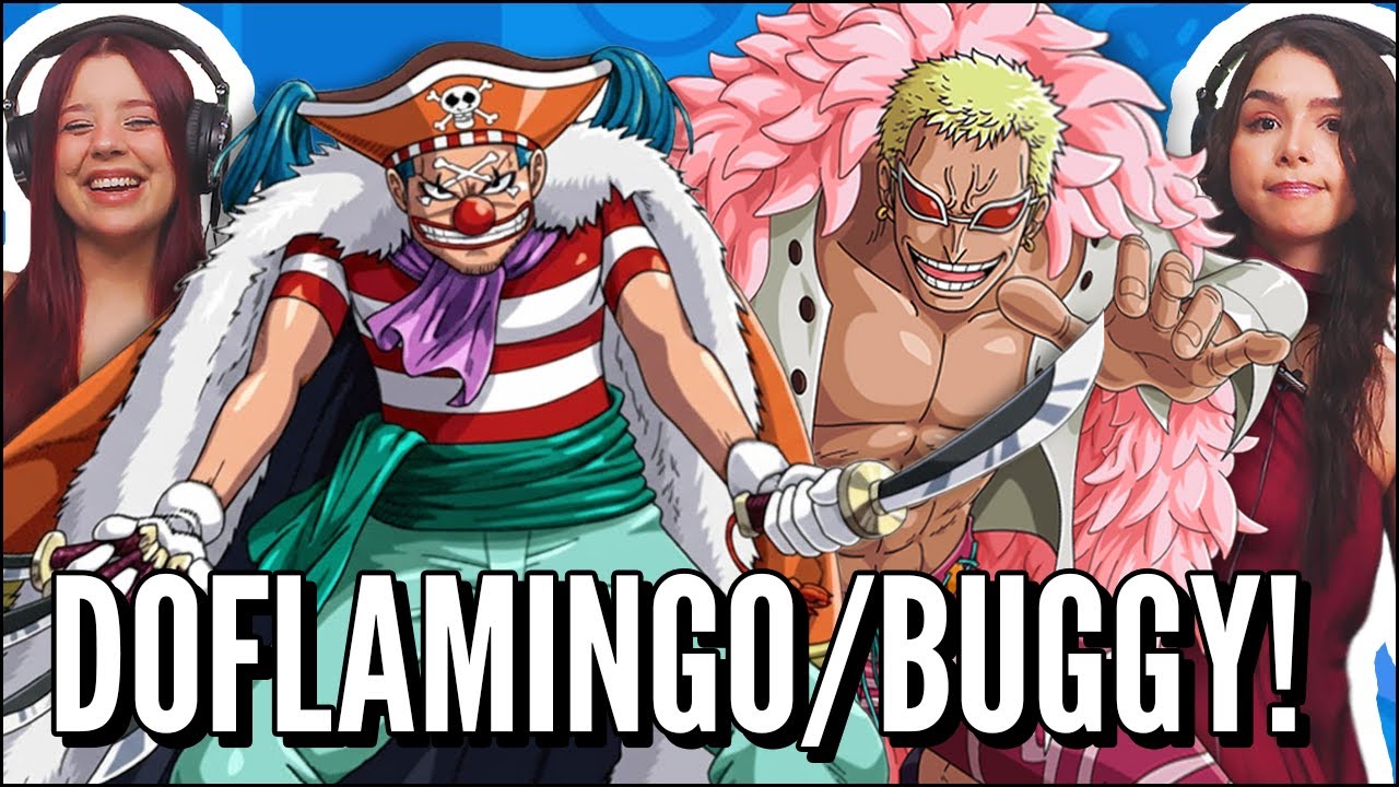 O RODRIGO ZIN É UM POETA DO ONE PIECE - Donquixote Doflamingo e Buggy