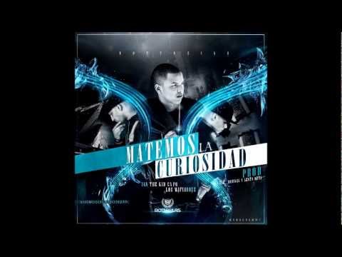 Matemos la Curiosidad - Ian the kid capo ft Los Mafiaboyz (Original) ★Nuevo 2012★ HD