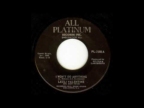 Lezli Valentine - I Won't Do Anything