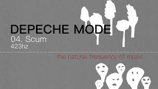 Depeche Mode - 04. Scum 432hz / 423hz
