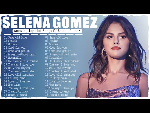 Selena Gomez New Playlist 2023   Billboard hot 100 this weekend   Pop Songs 2023