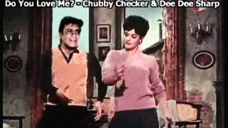 Do You Love Me - Chubby Checker &amp; Dee Dee Sharp with Joe Becerra &amp; Betty Lou as Dancers