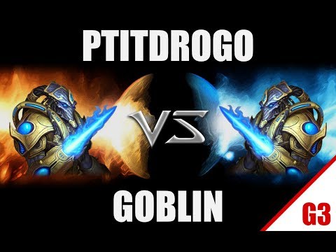 PtitDrogo Vs goblin- G3 -  BaseTradeTV Event - Sponsored By: World Vision