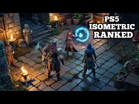 Ranking the Best PS5 Isometric RPGs