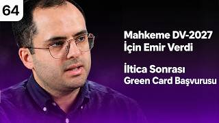 64. Bölüm | Canlı Yayın | Amerika Göçmenlik Gelişmeleri