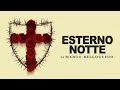 Esterno Notte [Générique]