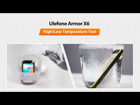 Ulefone Armor X6 - High/Low Temperature Test