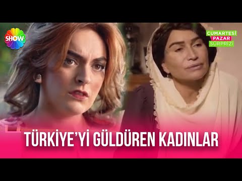 Türkiye'yi güldüren kadınlar