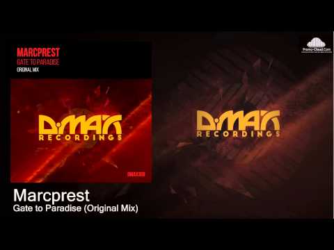 Marcprest - Gate to Paradise (Original Mix) [Uplifting Trance]