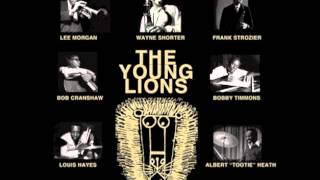 The Young Lions -  Lee Morgan & Wayne Shorter -  That's Right