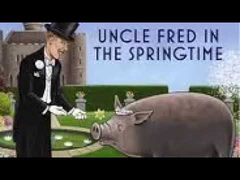 P  G  Wodehouse Uncle Fred In The Springtime