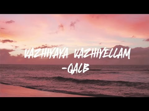 Kombil song lyrics - Qalb|Sajid Yahiya|#qalb #kombil #song #trending #lyrics #video #viralvideo