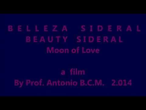 LUNA DE AMOR . SIDERAL BEAUTY. MOON OF LOVE.