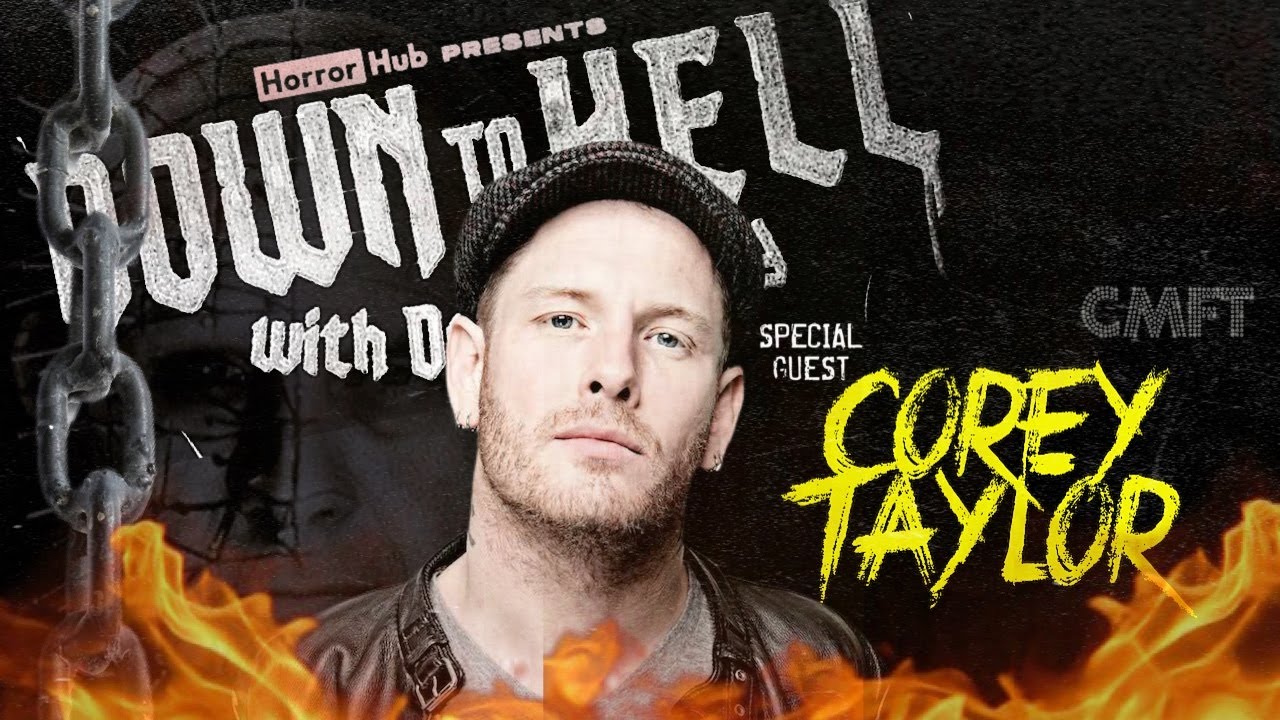 Doug Bradley's Down To Hell | Special Guest - Slipknot's Corey Taylor