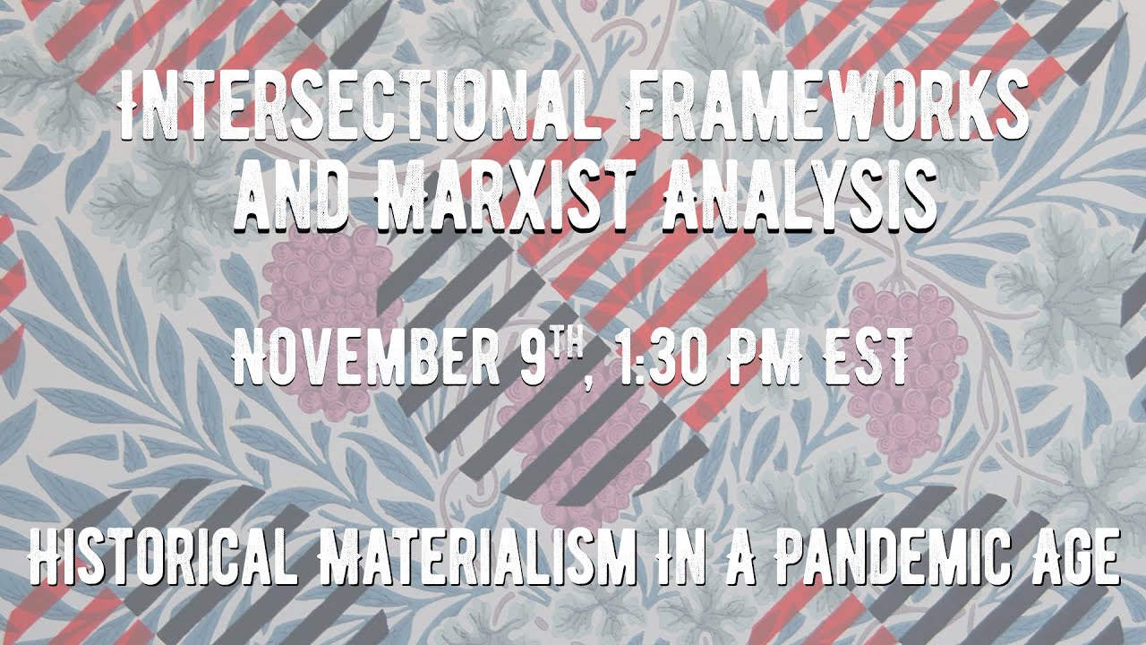 Intersectional Frameworks and Marxist Analysis