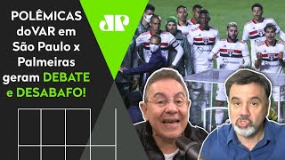 O VAR no Brasil é uma palhaçada’; polêmicas em São Paulo x Palmeiras geram desabafo
