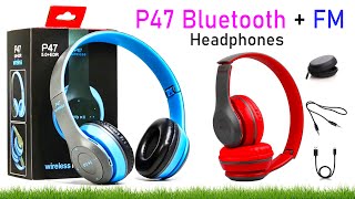 P47 Wireless Bluetooth Rechargeable Headphones with FM Radio | Stylish & Comfortable