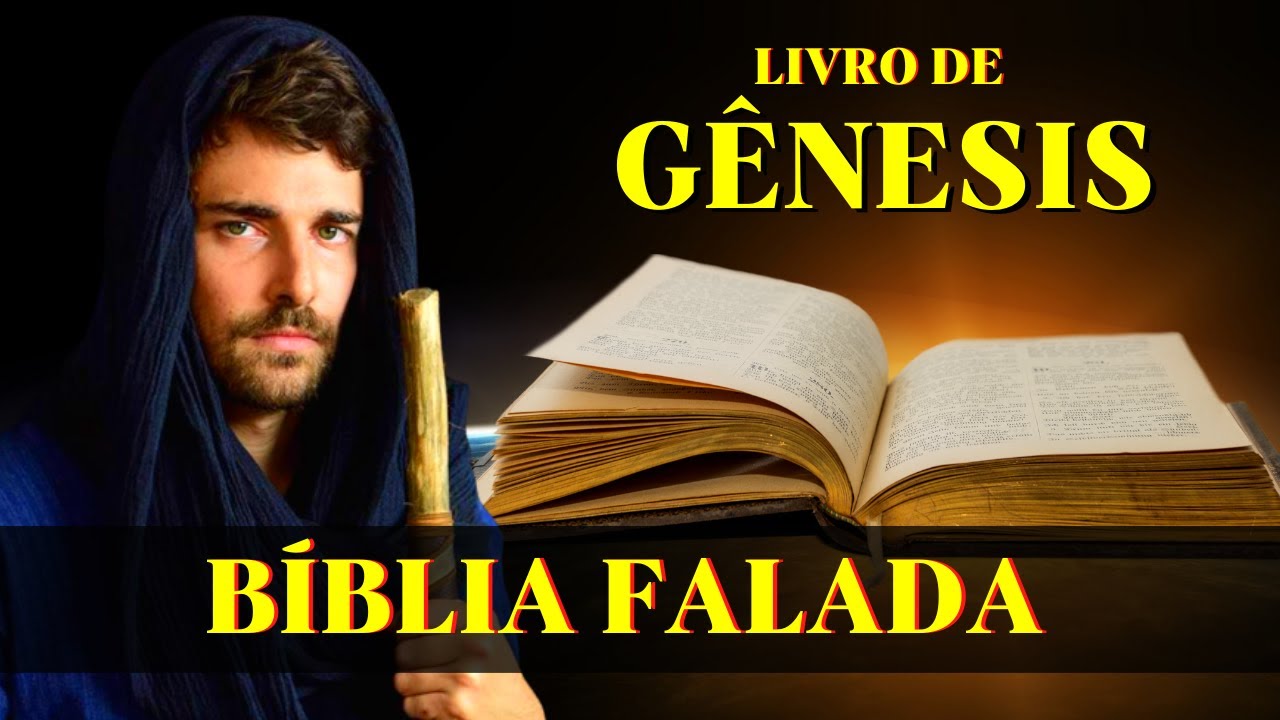 Livro de Gênesis 27 ao 50 - A História de Jacó - Bíblia Falada