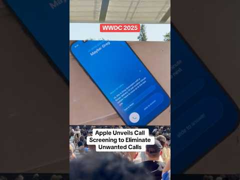 Apple Unveils Call Screens to Eliminate Unwanted Calls