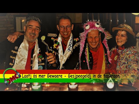 Laotj Os Mer Gewaere  -  Gesjpeegeldj In De Tapkraan ( LVK 2020 / MLLF 2020)