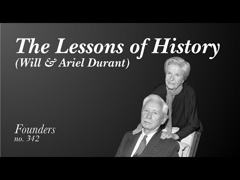 The Lessons of History by Will & Ariel Durant
