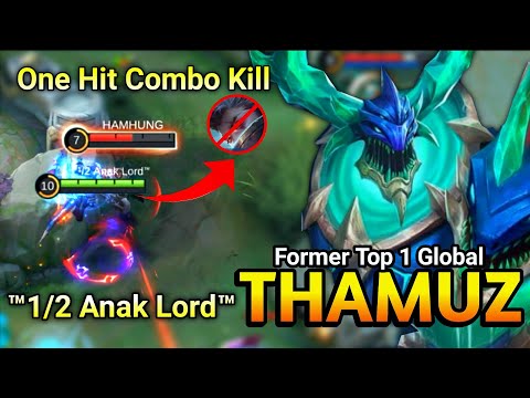 Thamuz 1 Combo Kill Enemy!!Hyper Thamuz Gameplay | Former Top 1 Global Thamuz ™1/2 Anak Lord™ - MLBB