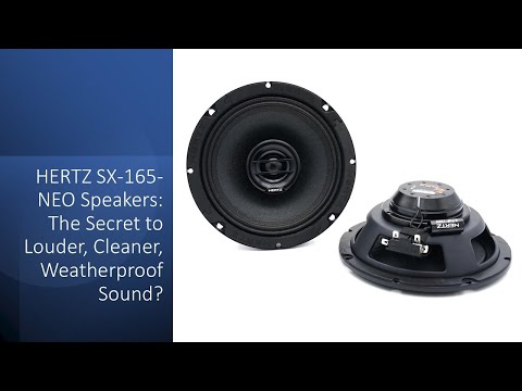 HERTZ SX-165-NEO Speakers: The Secret to Louder, Cleaner, Weatherproof Sound?