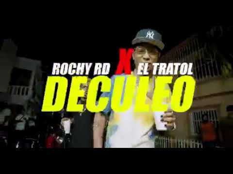RochyRD & El Tratol - Deculeo