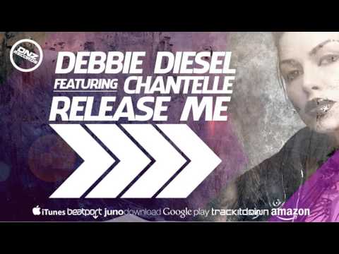 DNZ181 // DEBBIE DIESEL FEAT. CHANTELLE - RELEASE ME (Official Video DNZ RECORDS)